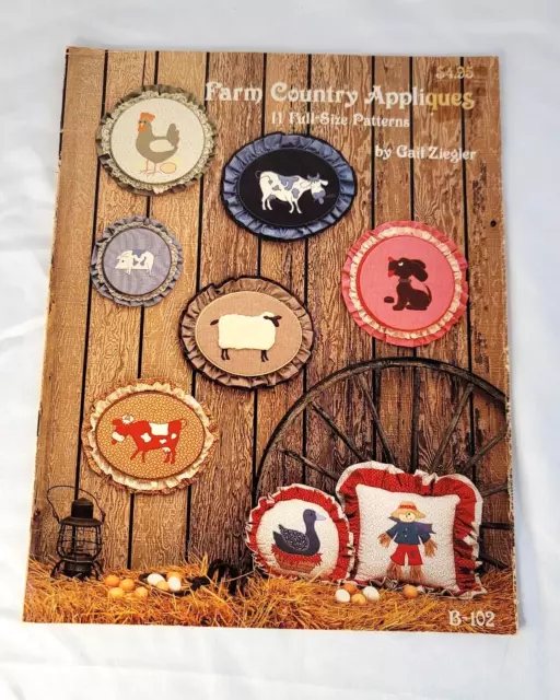 Farm Country Appliques By Gail Ziegler, 11 Full Size Patterns Fabric Crafts