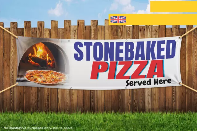 Stonebaked Pizza Served Here Heavy Duty PVC Banner Sign 3169