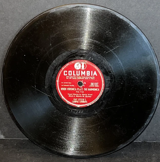 VINTAGE WHEN VERONICA Plays The HarmonicaKay Kiser & His Orch78 RPM