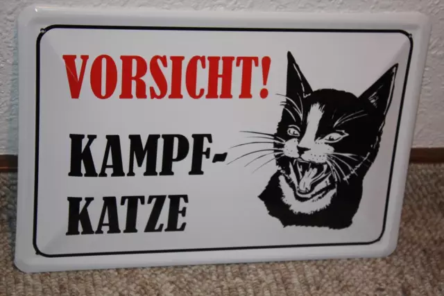 Vorsicht Kampfkatze Blechschild 20x30 cm