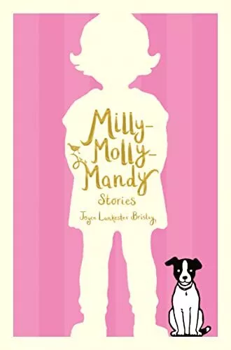 Milly-Molly-Mandy Stories by Lankester Brisley, Joyce Book The Cheap Fast Free