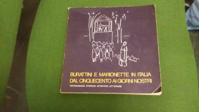 Burattini e Marionette Italia dal Cinquecento ai Giorni Nostri Palombi, 27gn21