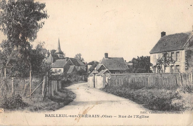 Cpa 60 Bailleul Sur Therain / Rue De L'eglise