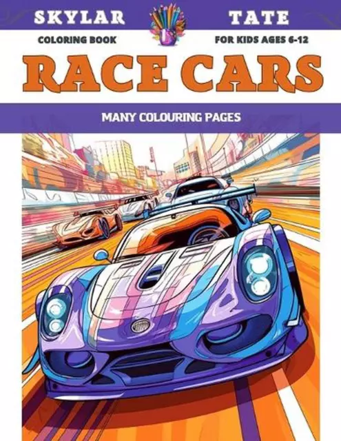 Coloring Book for Boys Cars, Trucks and Muscle Cars: Cool Vehicles, Supercars and More Popular Cars for Kids Ages 4-8, 8-12 [Book]