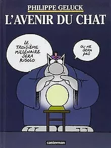 Le chat t9 l'avenir du chat de Geluck, Philippe | Livre | état bon