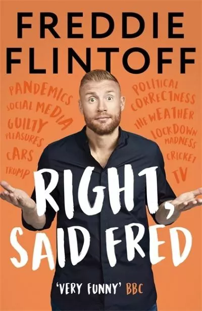 Right, said Fred by Andrew Flintoff (Hardback) Expertly Refurbished Product