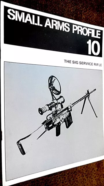 Small Arms Profile #10: The Sig Service Rifle (1972)