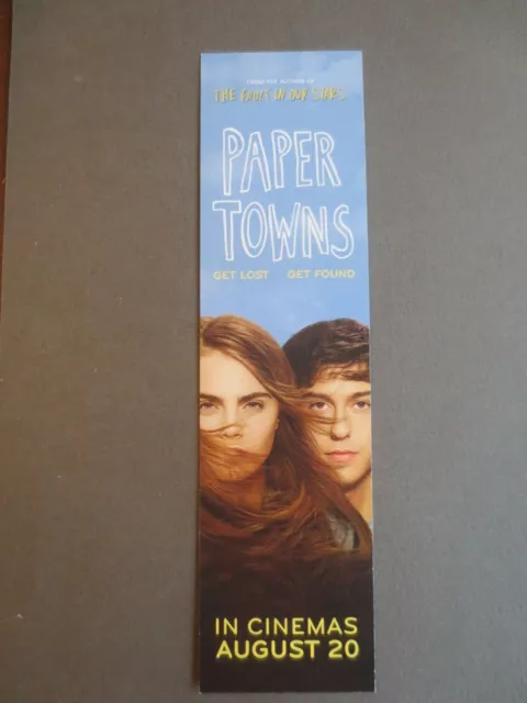 2015 Bookmark Paper Towns Film Nat Wolff Cara Delavigne Cinema Advertising Promo