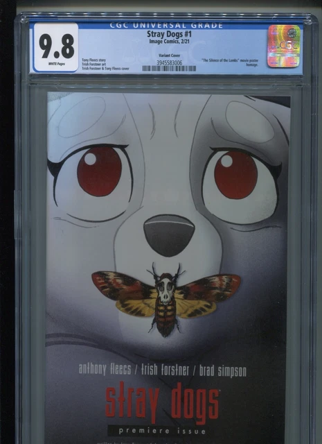 Image Comics Stray Dogs #1 (2021) CGC 9.8 WHITE (1st printing) CVR "B"