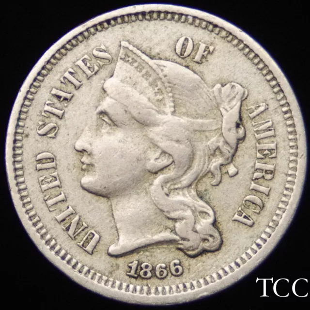 1866 THREE CENT NICKEL ~ EXCELLENT ORIGINAL COIN ~ 3c LIBERTY ~  TCC