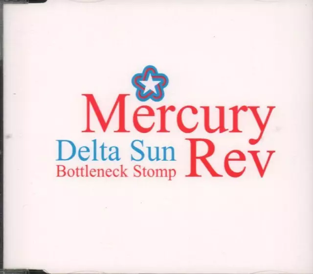 Mercury Rev(CD Single)Delta Sun Bottleneck Stomp-VG