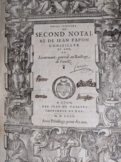 livre ancien- Papon - Trias judiciel du second notaire de Jean Papon - 1575