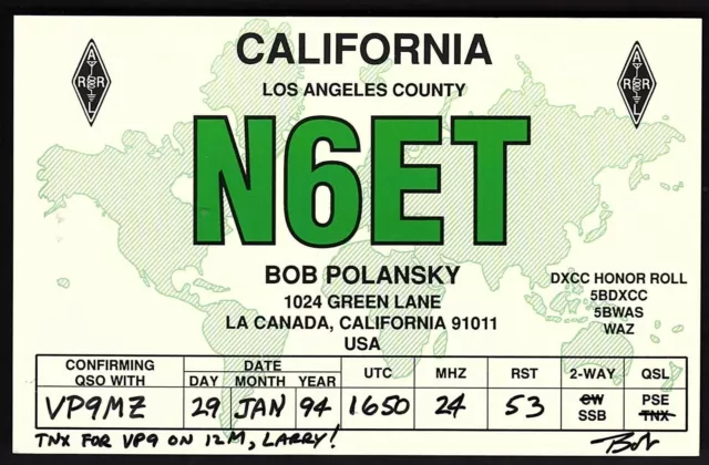 QSL QSO RADIO CARD "Bob Polansky/N6ET/LA County/DXCC Honor Roll", CA (Q2384)