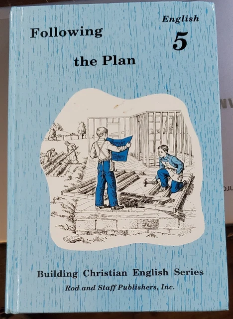 Following the Plan. English 5. Rod and Staff Publishers, Inc Following the Plan. English 5. Rod and Staff Publishers, Inc