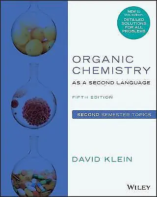 Organic Chemistry as a Second Language - 9781119493914