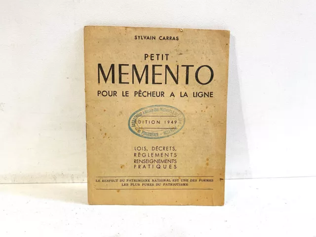 Ancien Livret Petit Memento pour le pêcheur a la ligne Sylvain Carras 1949