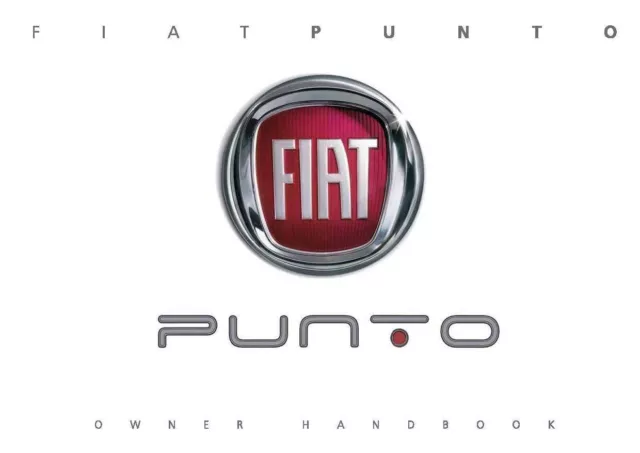 FIAT PUNTO EVO OWNERS HANDBOOK MANUAL - ALL YEARS - New Print - FREE POSTAGE