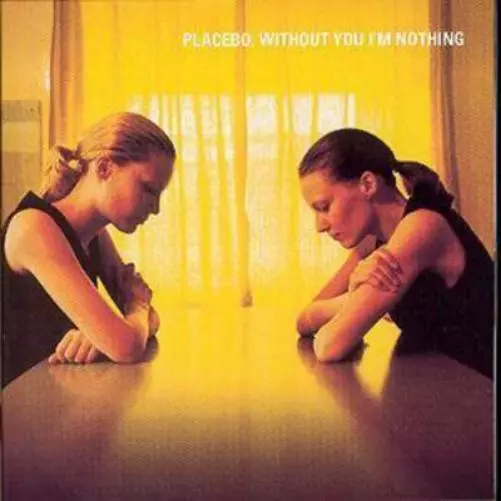 Placebo Without You I'm Nothing (CD) Album