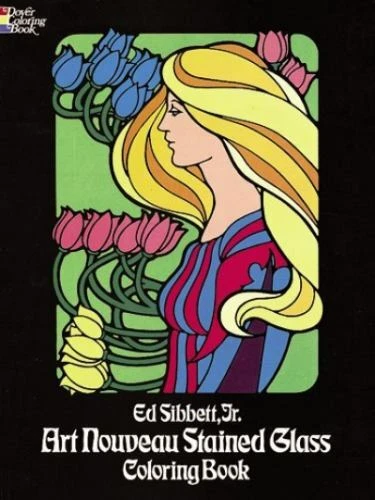 ART NOUVEAU STAINED Glass Coloring Book by Sibbett, Ed $5.43 - PicClick