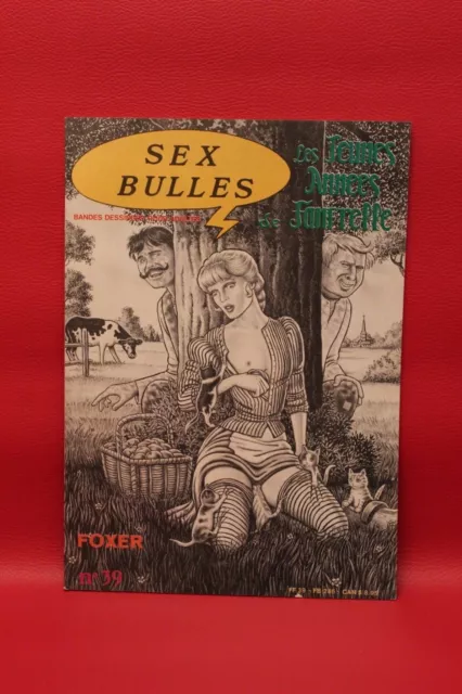 Sex Bulles - N° 39 - BD erotiques