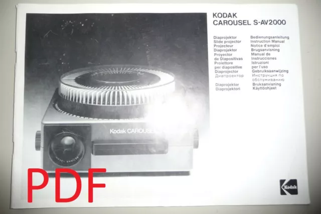 Instructions slide projector KODAK CAROUSEL S-AV2000 English GERMAN Fr EMail/CD