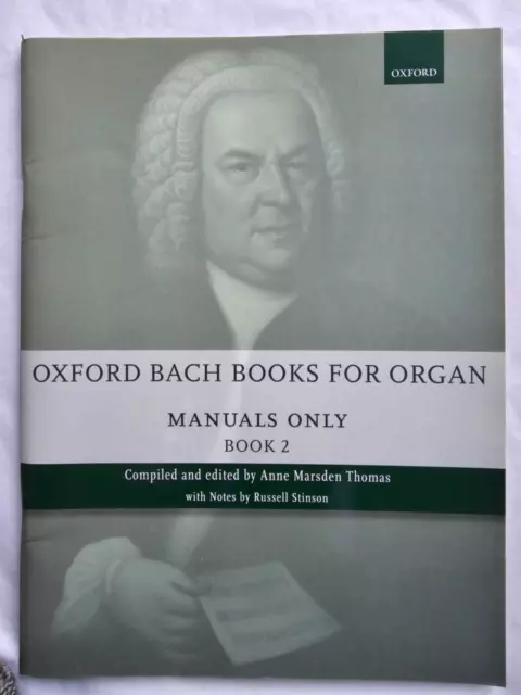 Oxford Bach Books For Organ Manuals Only - Book 2 - Vgc -Freepost