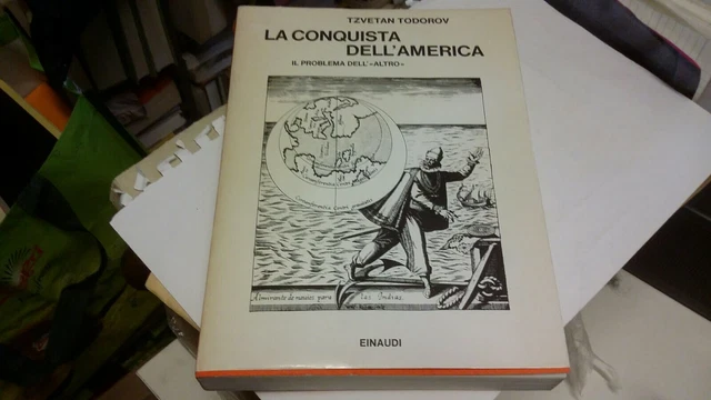 LA CONQUISTA DELL'AMERICA, T. TODOROV EINAUDI, 1984, 2rmr22