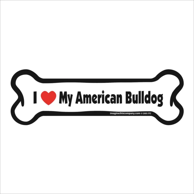 I Love My American Bulldog Bone Magnet Dog 2" x 7" Shaped Heart Pet Car