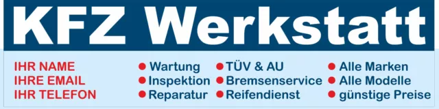 KFZ WERKSTATT PVC-Banner mit Ösen 5 Größen, + Eindruck von Name, Tel. mail etc.