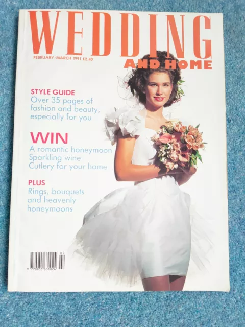 Vintage Wedding and Home Magazine February/March 1991 -  Fashion Good Condition