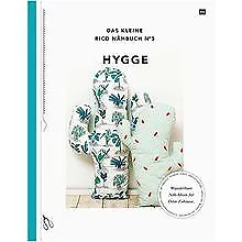 Das kleine Rico Nähbuch No. 3 Hygge von Rico Design... | Buch | Zustand sehr gut
