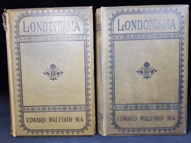 1879 Londoniana By Edward Walford 2 Vol set LONDON TALES Metropolis Scarce