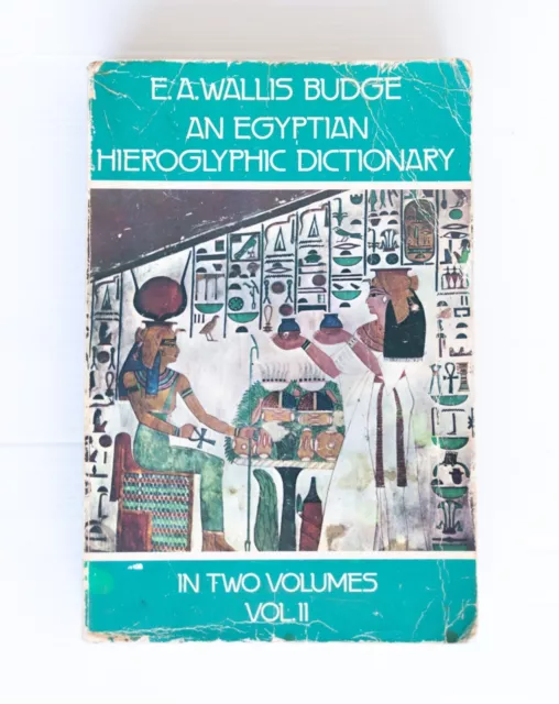 Egyptian Hieroglyphic Dictionary Volume 2 Authoritative Reference Wallis Budge