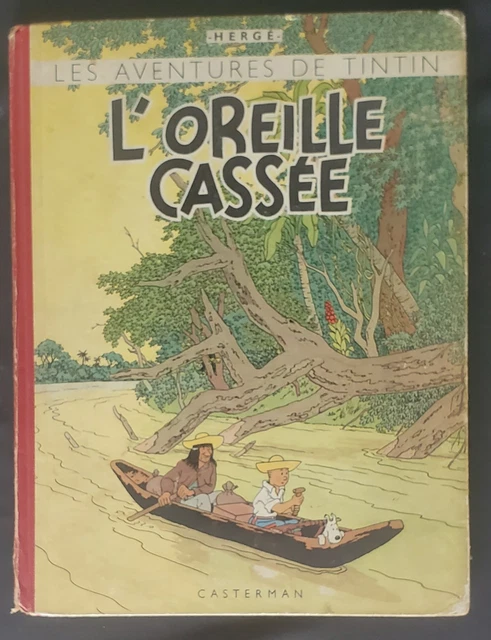 TINTIN L'OREILLE CASSÉE B2 dos rond rouge 1948 Hergé Casterman BE EUR ...