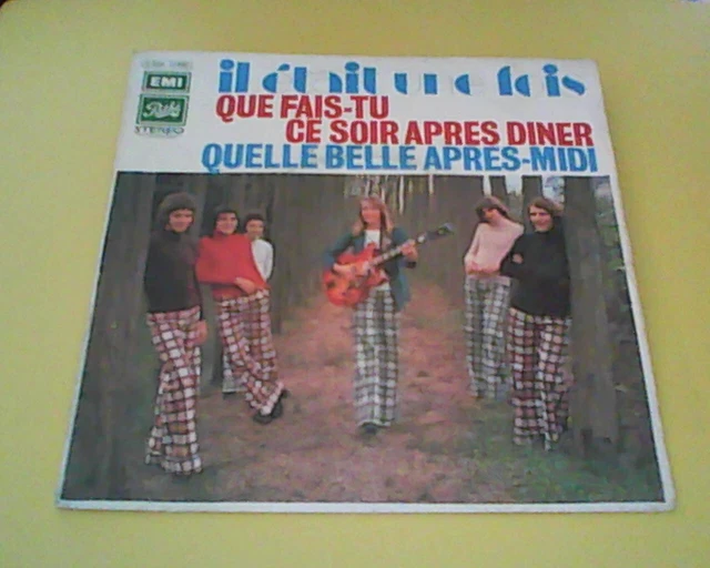 45 TOURS SP Il Etait Une Fois Que Fait Tu Ce Soir Apres Dinerpathe