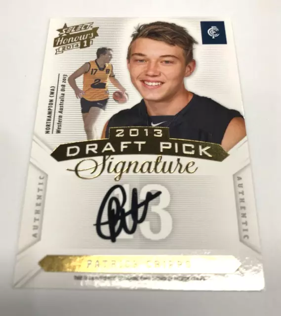 2014 Select AFL Honours Draft Pick Signature Card DPS11 Patrick Cripps #126