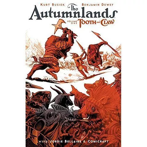 The Autumnlands Band 1: Zahn und Kralle (Autumnlands TP)-Ben Dewey, Kurt Busiek-