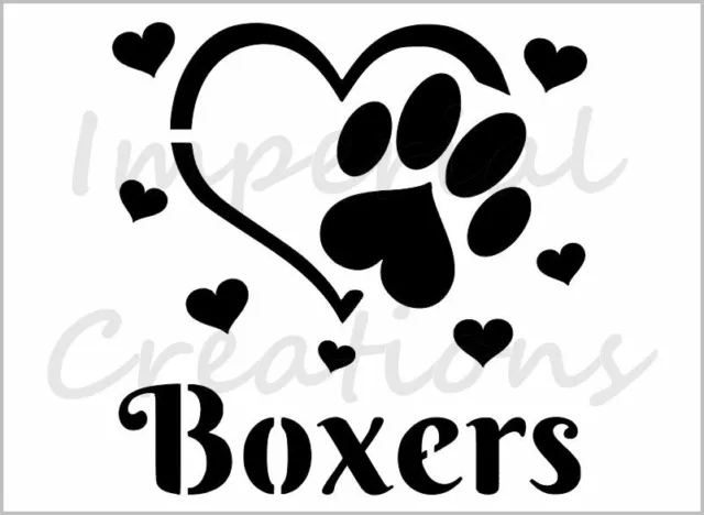 I Love Boxers Stencil Paw Print Dog Heart 8.5" x 11" Reusable Sheet S1009