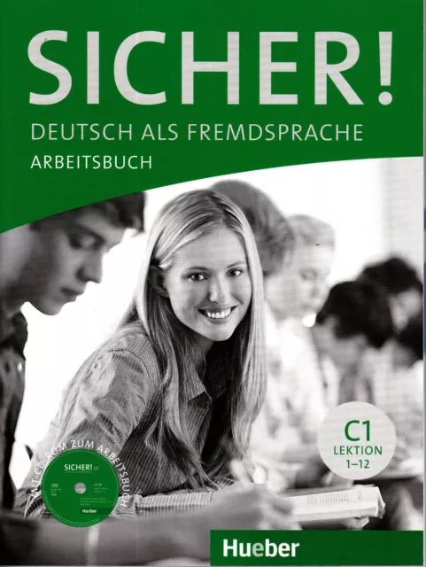 HUEBER Sicher! Arbeitsbuch C1 Lektion 1-12 MIT CD-ROM @BRAND NEW@ 2016; German