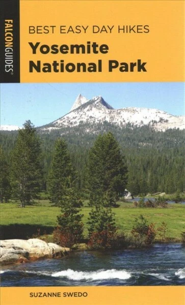BEST EASY DAY Hiking Guide and Trail Map Bundle : Yosemite National ...