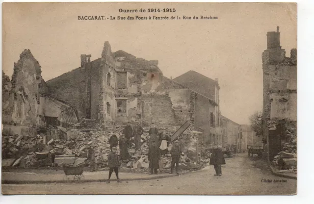 BACCARAT - Meurthe et Moselle - CPA 54 - guerre 1914/18 les ruines rue Bréchon