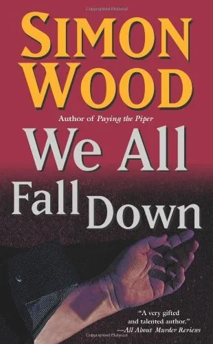 We All Fall Down (Leisure Fiction),Simon Wood