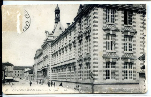 CP 51 MARNE - Chalons-sur-Marne - Le Lycée