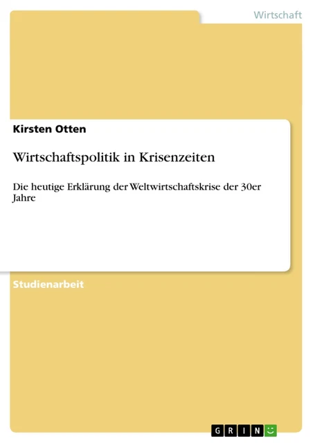 Wirtschaftspolitik in Krisenzeiten, Kirsten Otten