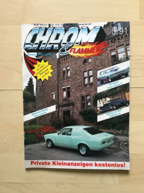 CHROM & FLAMMEN Magazin Heft Nr. 1 v. 1991 Hot Rod Custom Tuning 118 Seiten