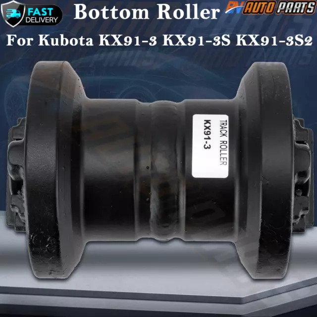 Bottom Roller For Kubota KX91-3 KX91-3S2 KX91-3S Undercarriage