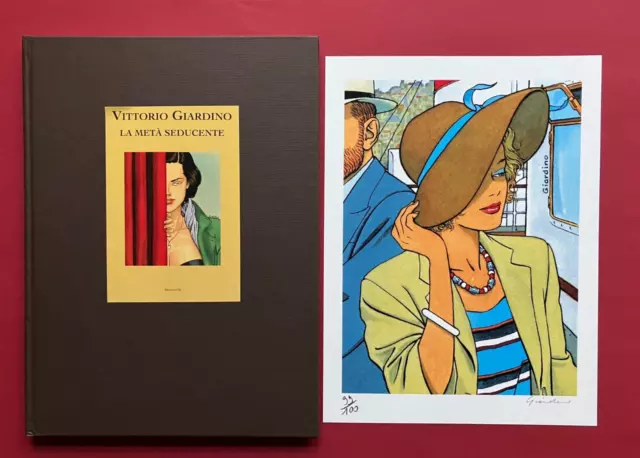 Vittorio Giardino ✅ La Meta Seducente (Nr. 99 von 100 mit signiertem Druck)