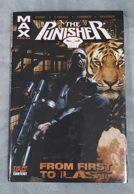 2006 Max Comics The Punisher From First to Last Hardcover RARE Garth Ennis