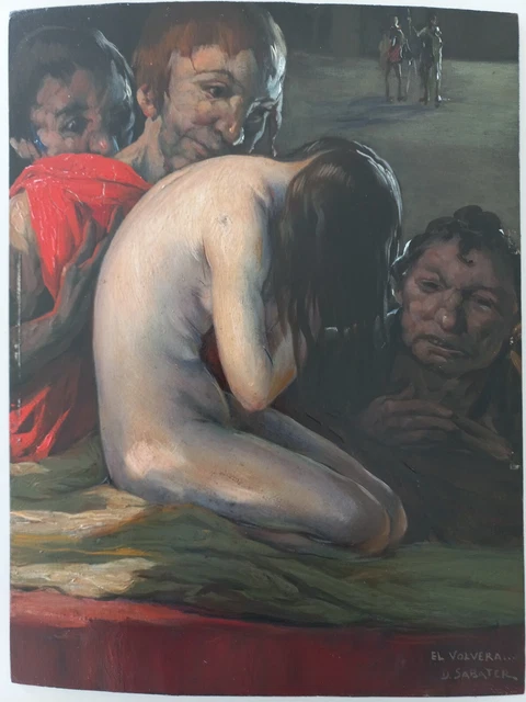 Daniel Sabater Y Salabert : ”Él Volverá...” - Desnudo Burlado Por Brujos, 1934