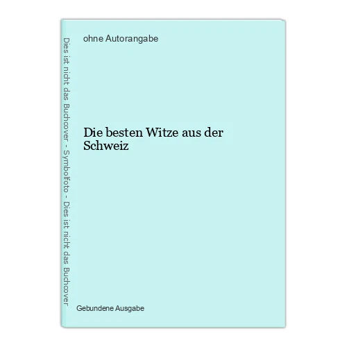 Die Besten Witze Aus Der Schweiz ZU VERKAUFEN! PicClick DE